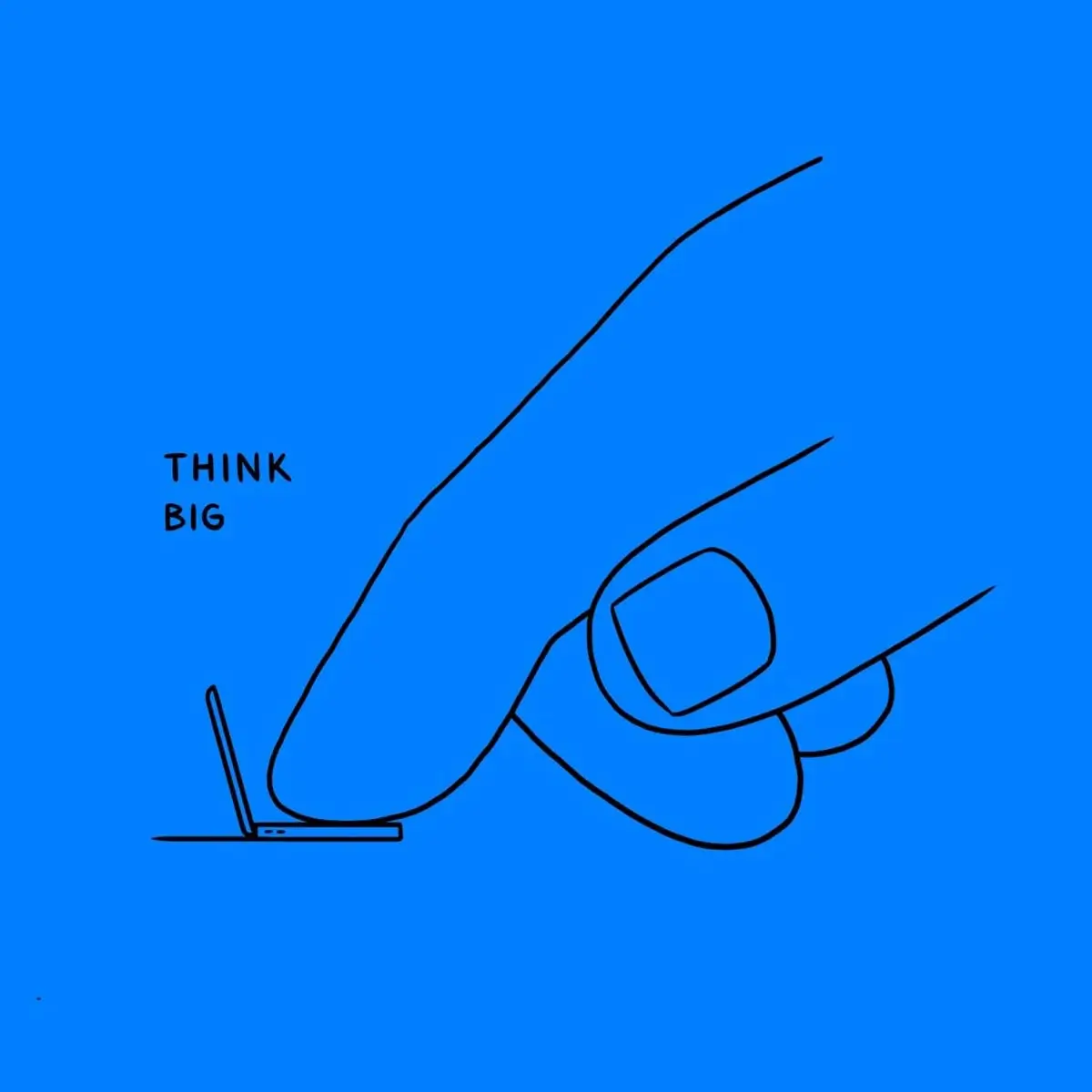 THINK BIG